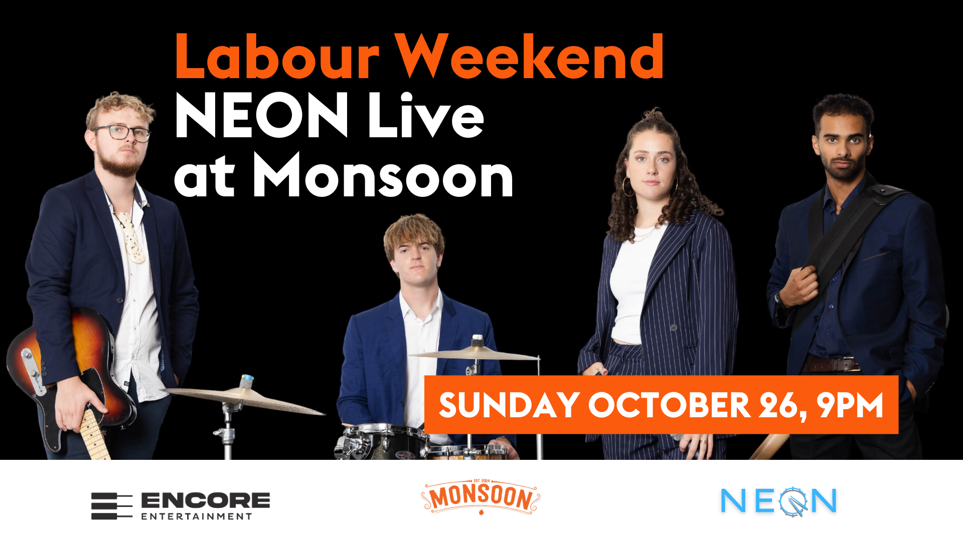 NEON live at Monsoon